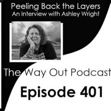 The Way Out | A Sobriety & Recovery Podcast