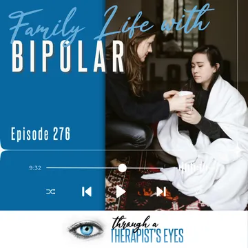 Through a Therapist's Eyes Podcast