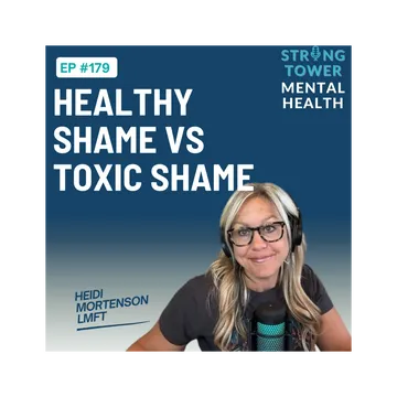 Strong Tower Mental Health with Heidi Mortenson