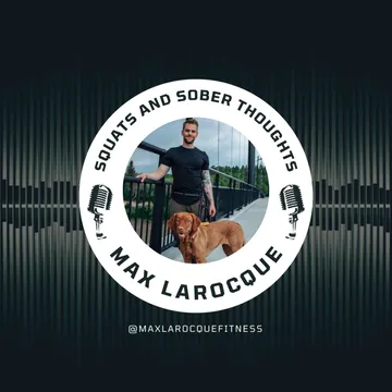 The Squats and Sober Thoughts Podcast