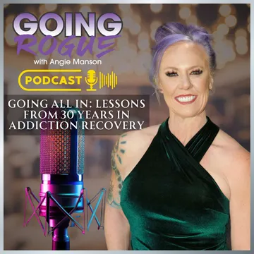 GOING ROGUE Podcast with Angie Manson