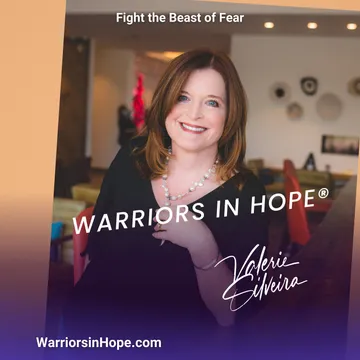 Warriors in Hope with Valerie Silveira