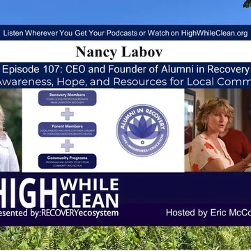 Breaking Stigmas: Nancy Labov on Addiction Recovery and Community Support