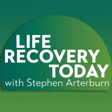 The Four Absolutes of Recovery with Steve Arterburn