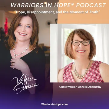 Warriors in Hope with Valerie Silveira