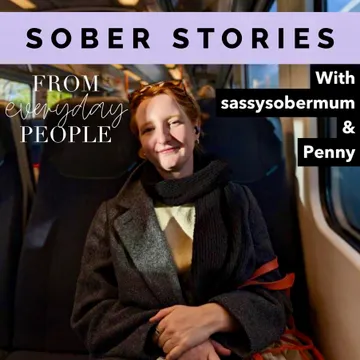 Sober Stories from Everyday People