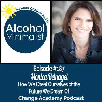 The Alcohol Minimalist Podcast