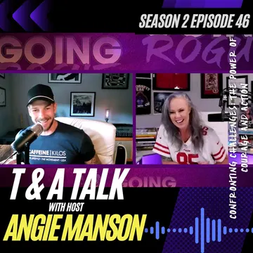 GOING ROGUE Podcast with Angie Manson