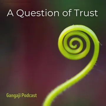 Gangaji Podcasts