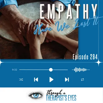 Through a Therapist's Eyes Podcast