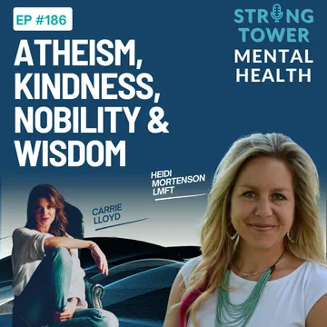 Strong Tower Mental Health with Heidi Mortenson