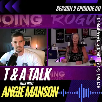 GOING ROGUE Podcast with Angie Manson