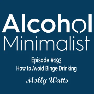 The Alcohol Minimalist Podcast