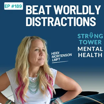 Strong Tower Mental Health with Heidi Mortenson