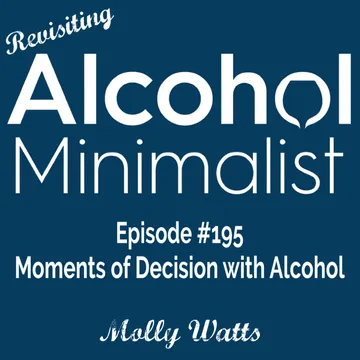 The Alcohol Minimalist Podcast