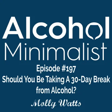 The Alcohol Minimalist Podcast