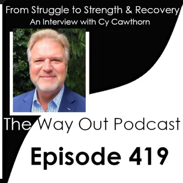 The Way Out | A Sobriety & Recovery Podcast