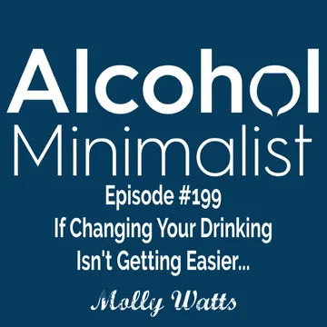 The Alcohol Minimalist Podcast