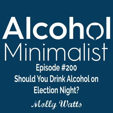 The Alcohol Minimalist Podcast