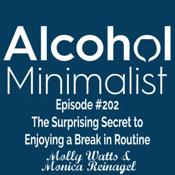 The Alcohol Minimalist Podcast