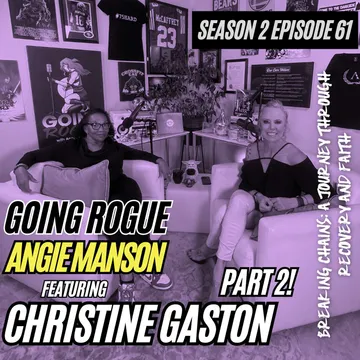 GOING ROGUE Podcast with Angie Manson