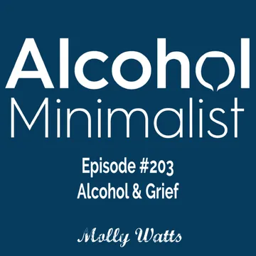 The Alcohol Minimalist Podcast