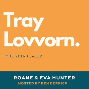 Tray Lovvorn: Four Years Later - A Journey of Resilience and Integrity