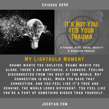 Lightbulb Moment In Recovery: Joe Ryan's Journey Through Trauma