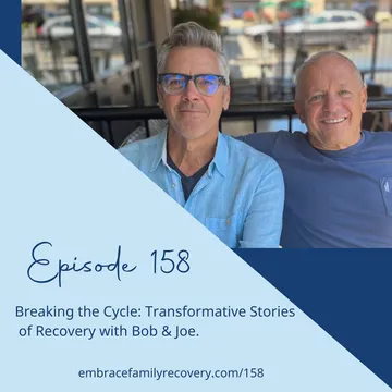 The Embrace Family Recovery Podcast