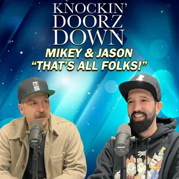 A Fond Farewell: The Final Episode of Knockin' Doorz Down