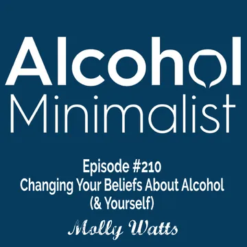 The Alcohol Minimalist Podcast