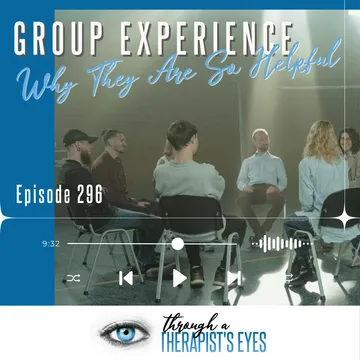 Through a Therapist's Eyes Podcast