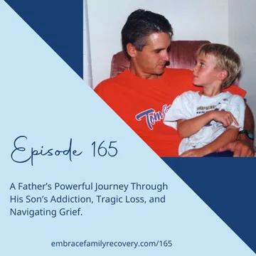 The Embrace Family Recovery Podcast