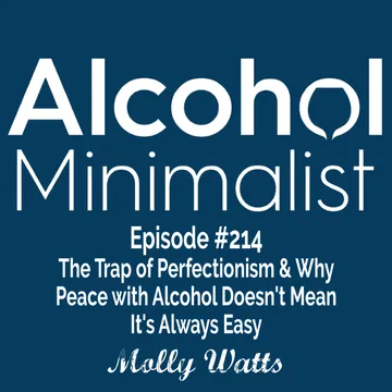 The Alcohol Minimalist Podcast