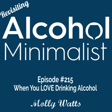 The Alcohol Minimalist Podcast