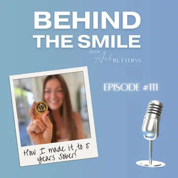 Behind The Smile with Ash Butterss