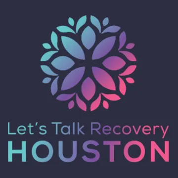 Let’s Talk Recovery Houston