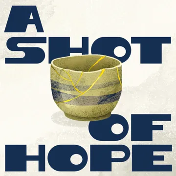 A Shot of Hope: Recovery Stories