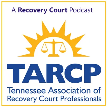 A Recovery Court Podcast