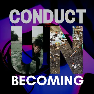 Conduct Unbecoming: Stories of Addiction and Recovery