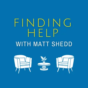 Finding Help: Therapy, Recovery, & Community