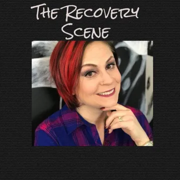 The Recovery Scene
"Addiction isn't pretty but Recovery is Beautiful"