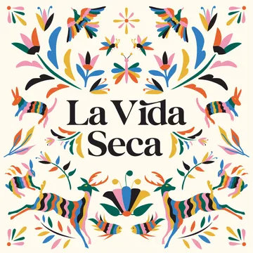 La Vida Seca