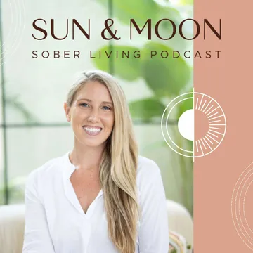 Sun & Moon Sober Living Podcast