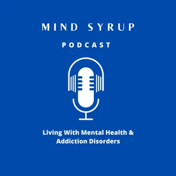 Mind Syrup Podcast